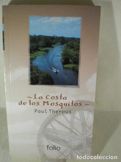 Libros: LA COSTA DE LOS MOSQUITOS - PAUL THEROUX - Foto 1