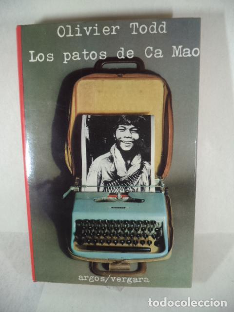 Libros: LOS PATOS DE CA MAO - OLIVIER TODD - Foto 1
