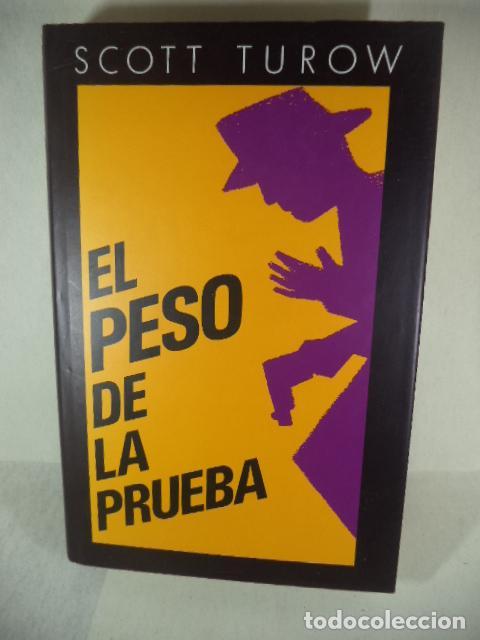 Libros: EL PESO DE LA PALABRA - SCOTT TUROW - Foto 1