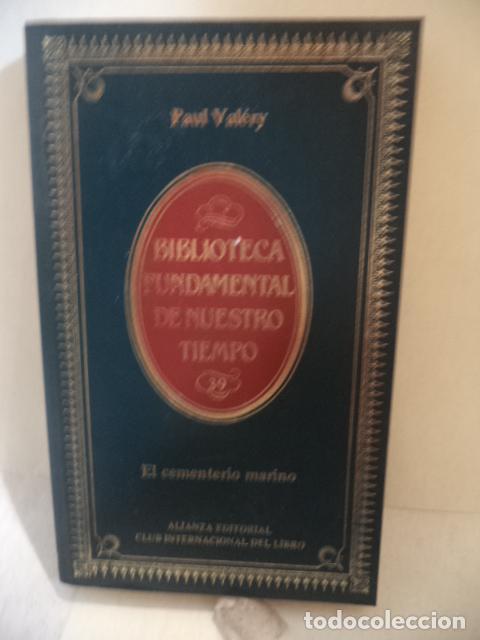 Libros: EL CEMENTERIO MARINO - PAUL VALERY - Foto 1