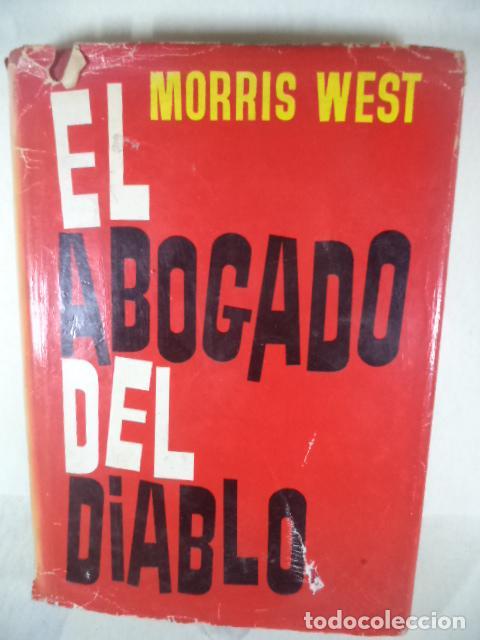Libros: EL ABOGADO DEL DIABLO - MORRIS WEST - Foto 1