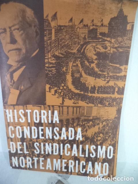 Libros: HISTORIA CONDESADA DEL SINDICALISMO AMERICANO - VARIOS - Foto 1