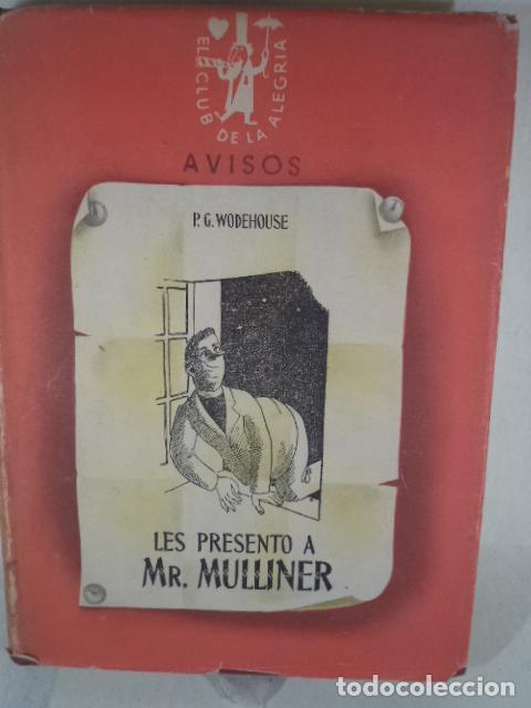 Libros: LES PRESENTO A MR MULLINER - P G WODEHOUSE - Foto 1