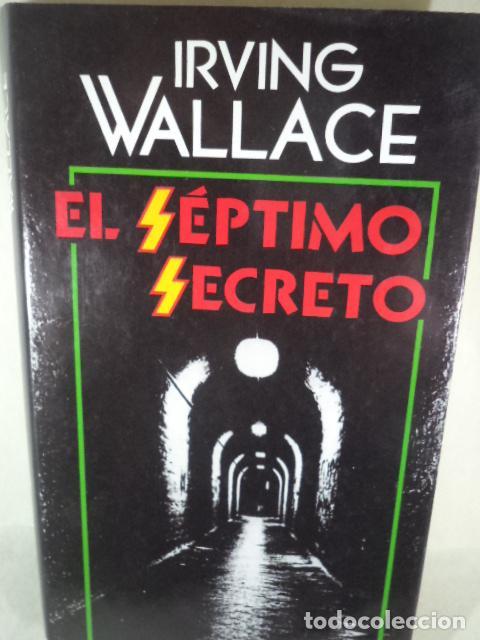 Libros: EL SEPTIMO SECRETO - IRVING WALLACE - Foto 1