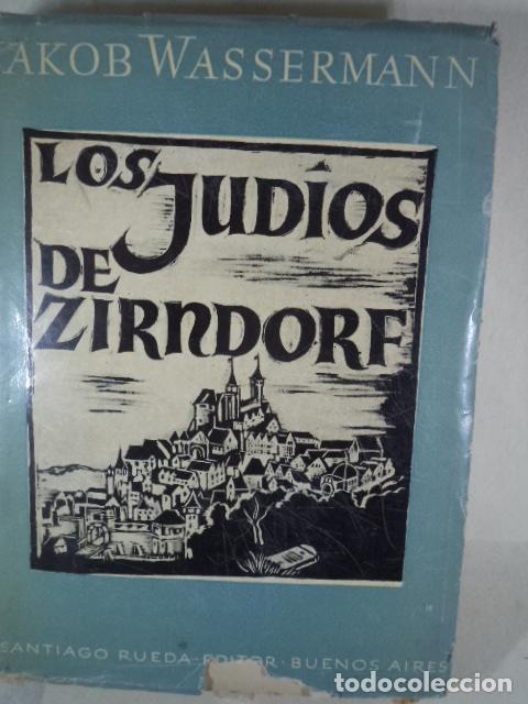 Libros: LOS JUD&Iacute;OS DE ZIRNDORF - JAKOB WASSERMANN - Foto 1