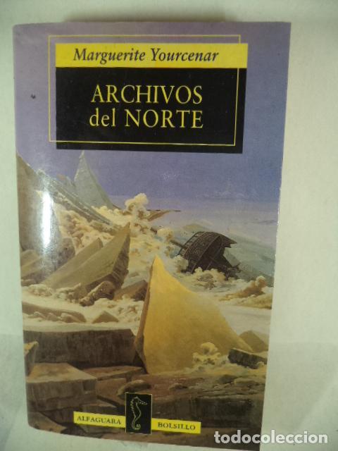 Libri di seconda mano: ARCHIVOS DEL NORTE - MARGUERITE YOURCENAR