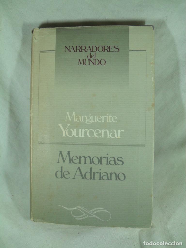 Libros: MEMORIAS DE ADRIANO - MARGUERITE YOURCENAR - Foto 1