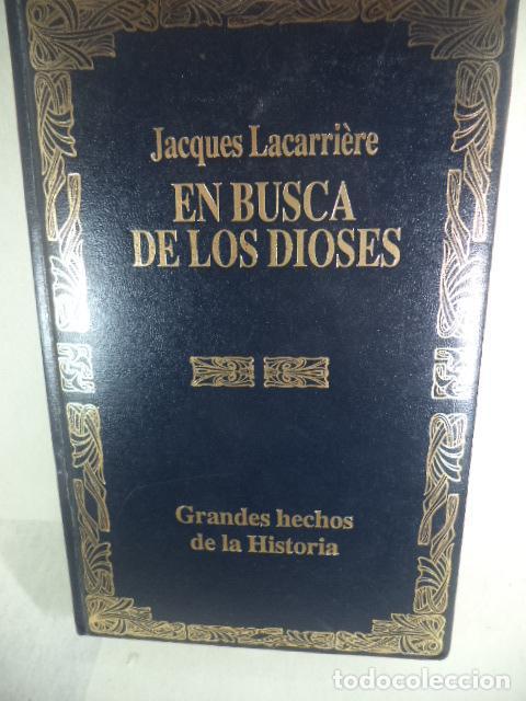 Libros: EN BUSCA DE LOS DIOSES - JACQUES LACARRIERE - Foto 1