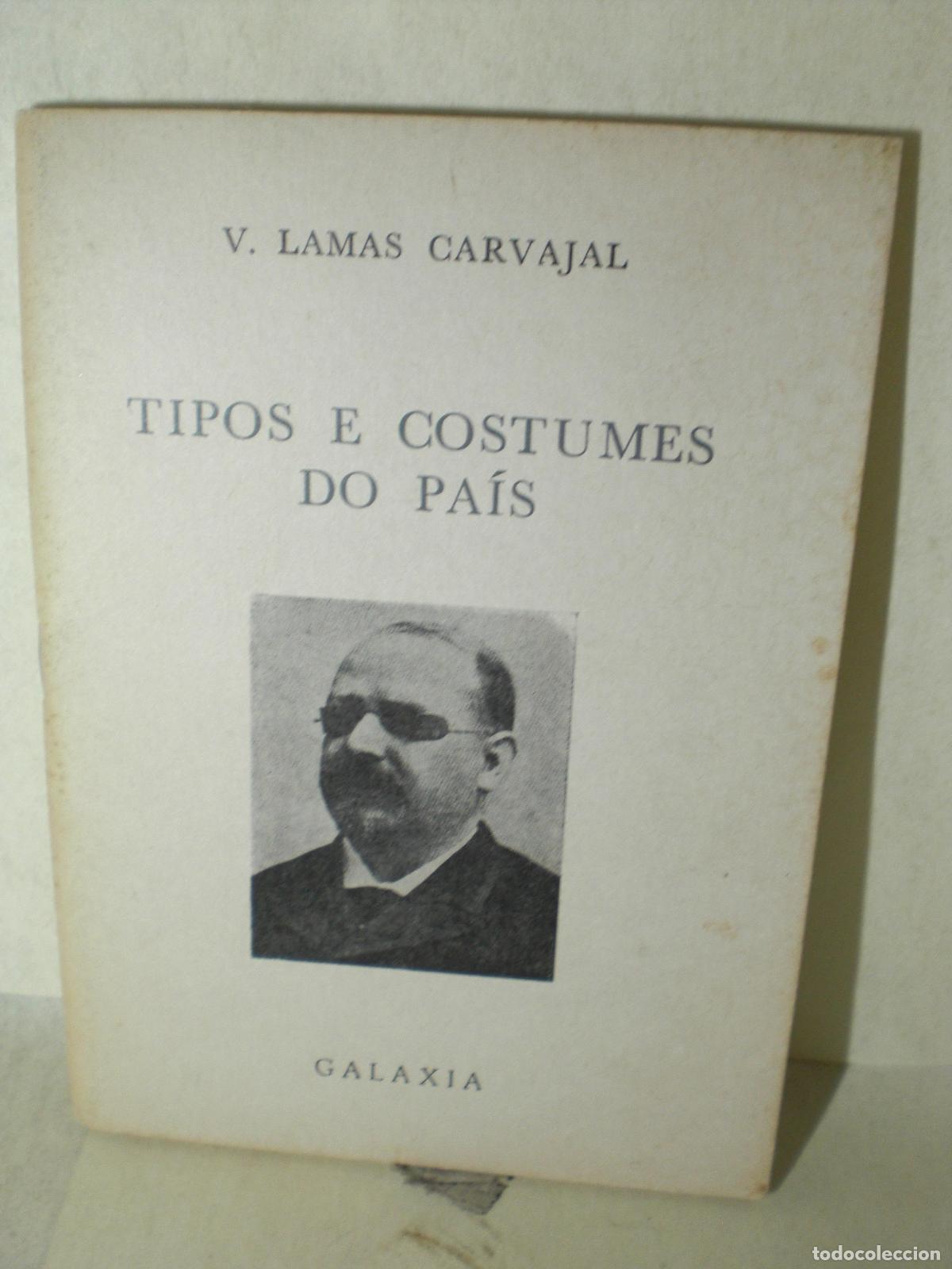 Libros: TIPOS E COSTUMES DO PAIS - V LAMAS CARVAJAL - Foto 1