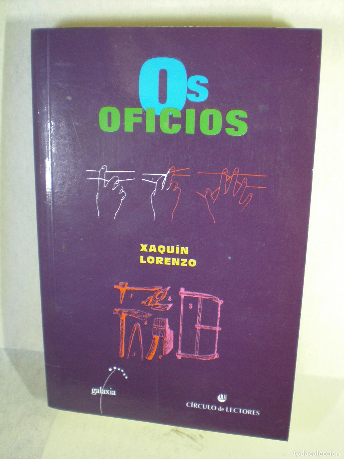 Libros: OS OFICIOS - XAQUIN LORENZO - Foto 1