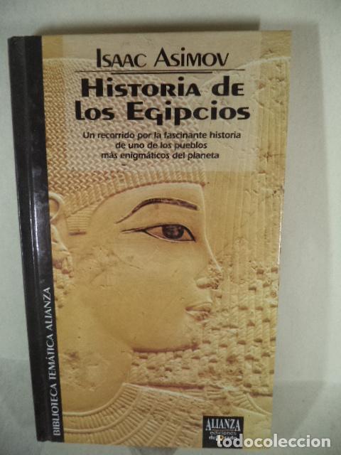 Libros: HISTORIA DE LOS EGIPCIOS - ISAAC ASIMOV - Foto 1