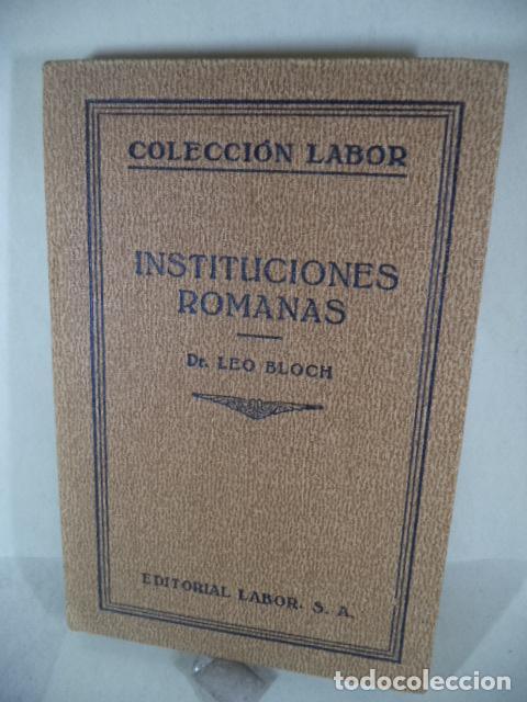 Libros: INSTITUCIONES ROMANAS - LEO BLOCH - Foto 1