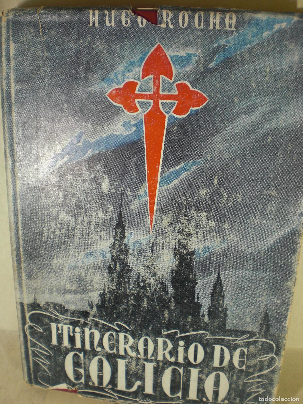 Libros: INTINERARIO DE GALICIA - HUGO ROCHA - Foto 1