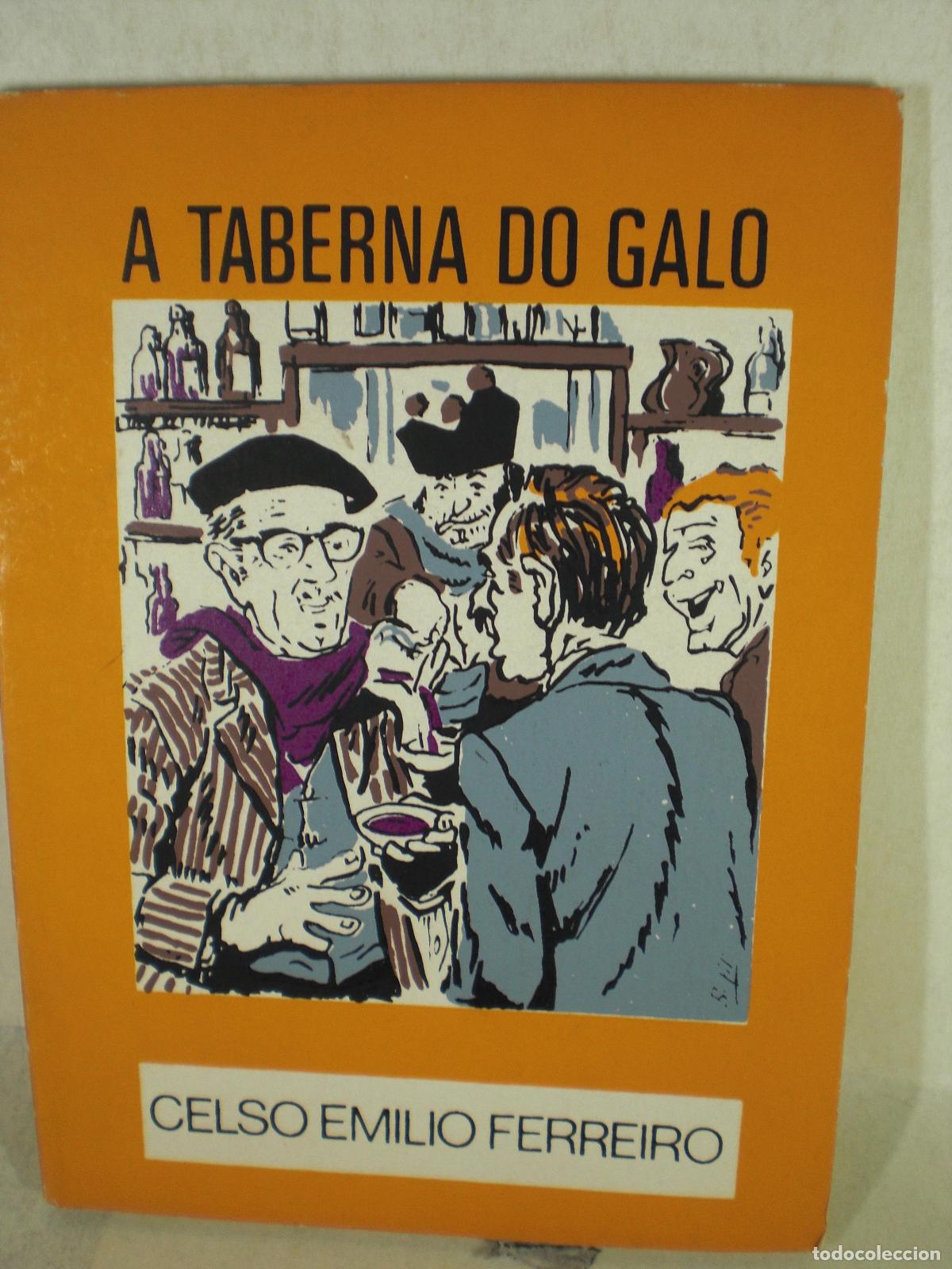 Libros: A TABERNA DO GALO - CELSO EMILIO FERREIRO - Foto 1