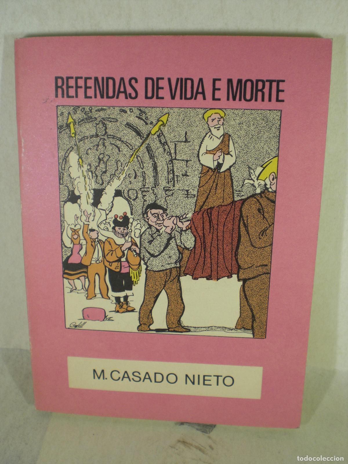 Libros: REFENDAS DE VIDA E MORTE - MANUEL CASADO NIETO - Foto 1