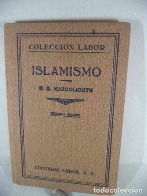 Libros: ISLAMISMO - D S MARGOLIOUTH - Foto 1