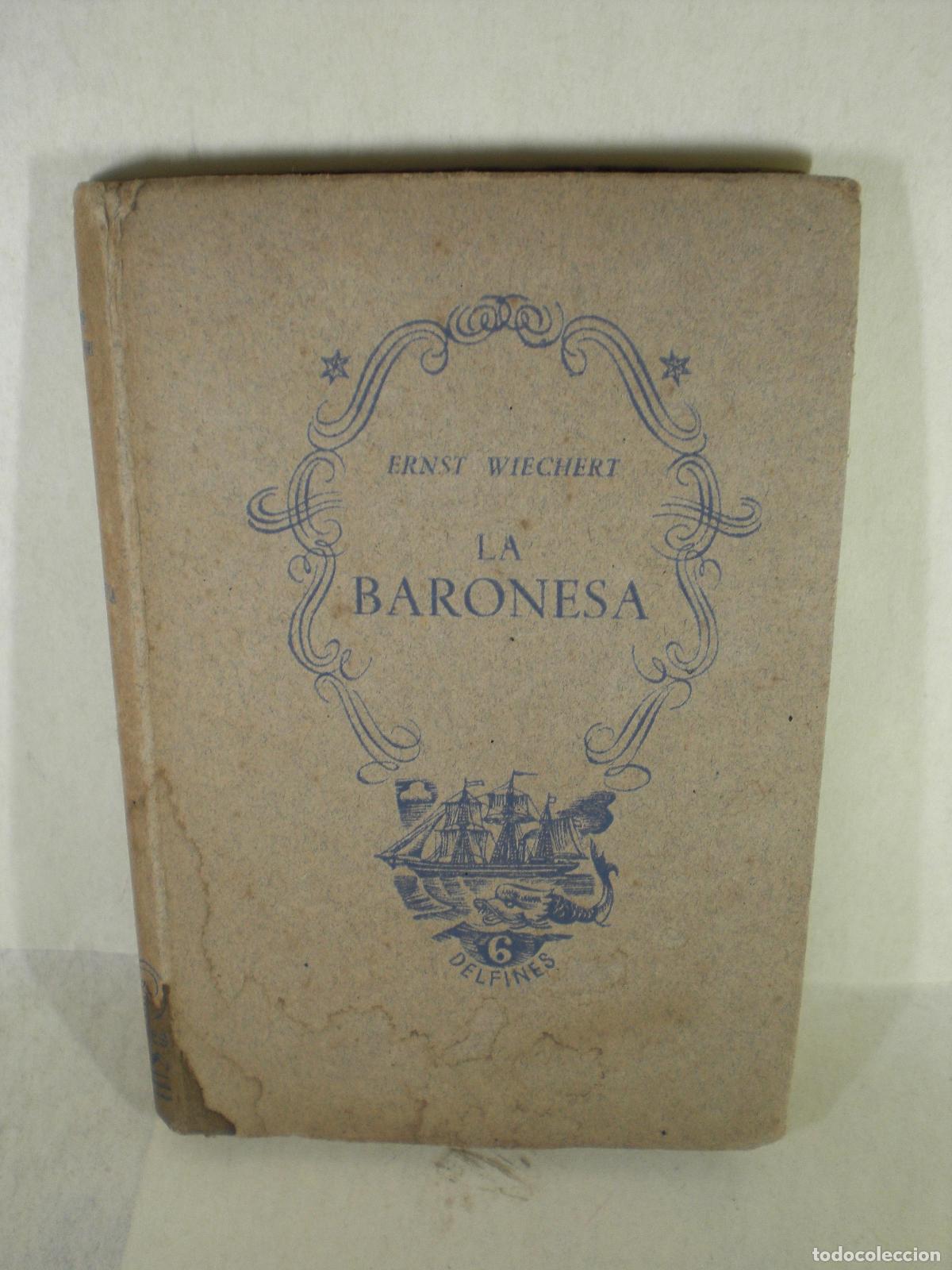 Libros: LA BARONESA - ERNST WIECHERT - Foto 1