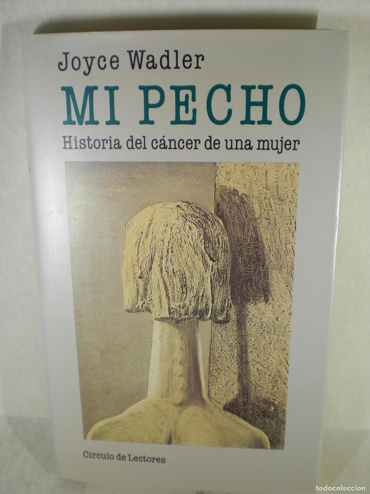 Libros: MI PECHO - JOYCE WADLER - Foto 1