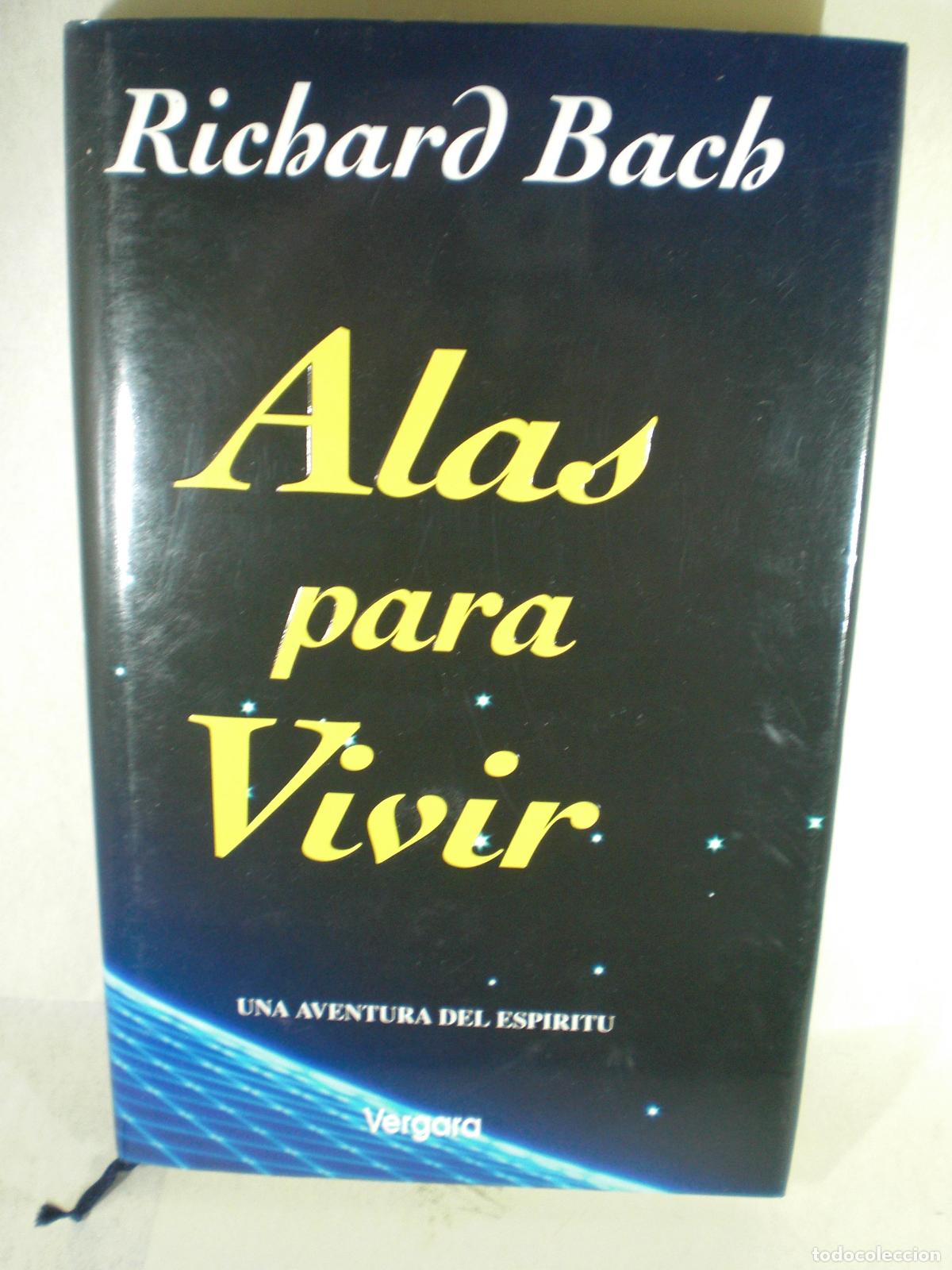 Libros: ALAS DE VIVIR - RICHARD BACH - Foto 1