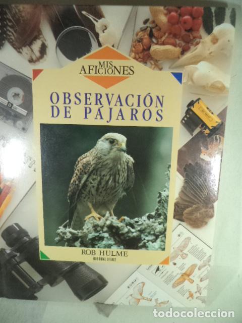Libros: OBSERVACION DE LOS PAJAROS - ROB HULME - Foto 1