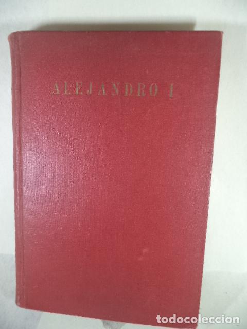 Libros: ALEJANDRO I - NIKOLAI SEMENTOWSKI-KURILO - Foto 1