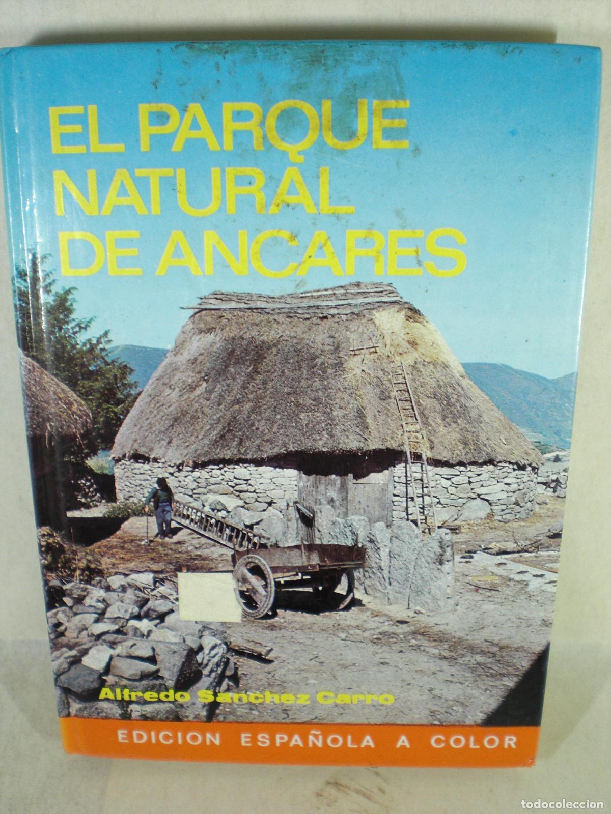 Libros: EL PARQUE NATURAL DE ANCARES - ALFREDO SANCHEZ CARRO - Foto 1