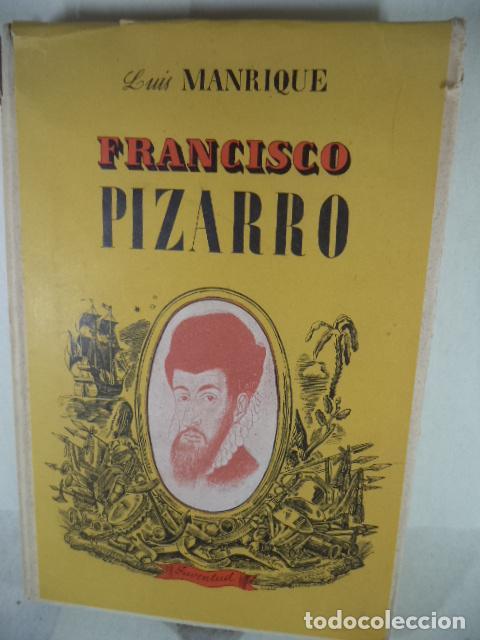 Libros: FRANCISCO PIZARRO - LUIS MANRIQUE - Foto 1