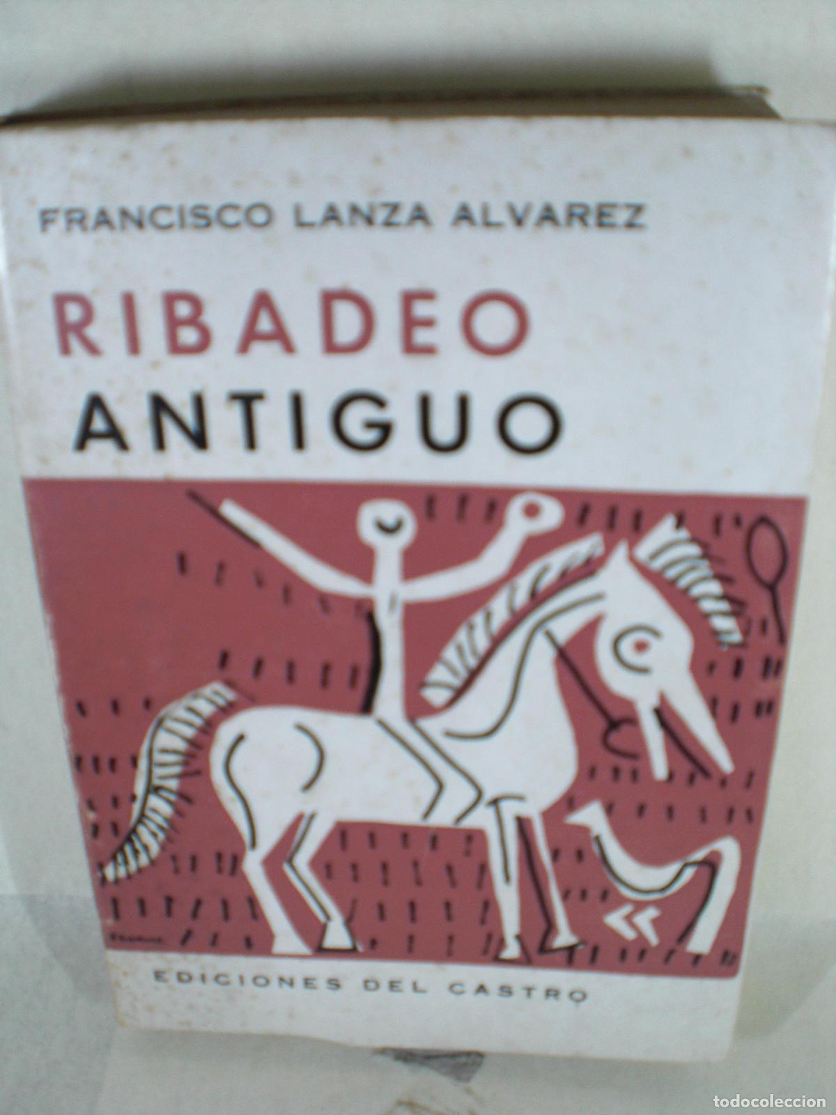 Libros: RIBADEO ANTIGUO - FRANCISCO LANZA ALVAREZ - Foto 1