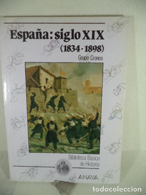 Libros: ESPA&Ntilde;A SIGLOXIX 1834-1898 - VARIOS - Foto 1