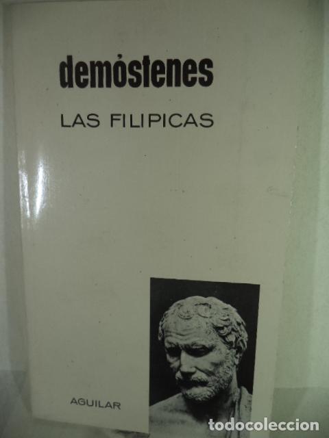 Libros: LAS FILIPICAS - DEMOSTENES - Foto 1
