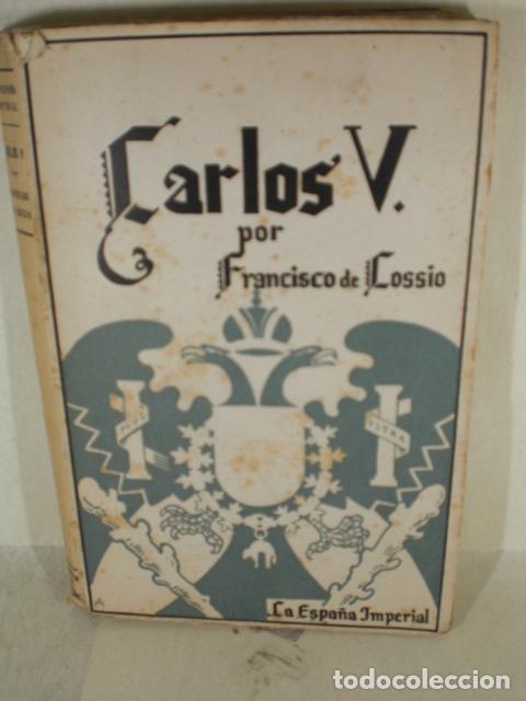 Libros: CARLOS V - FRANCISCO DE COSIO - Foto 1