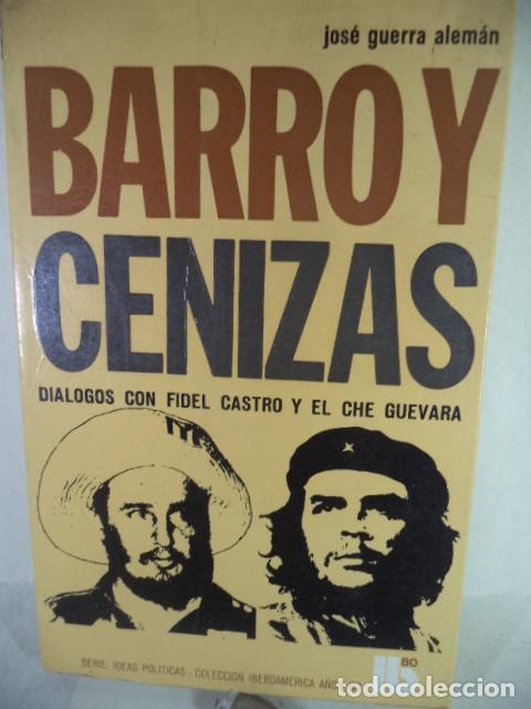 Libros: BARRO Y CENIZAS - JOSE GUERRA ALEMAN - Foto 1