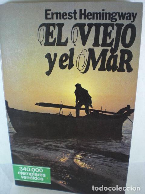 Libros: EL VIEJO Y EL MAR - ENERST HEMINGWAY - Foto 1