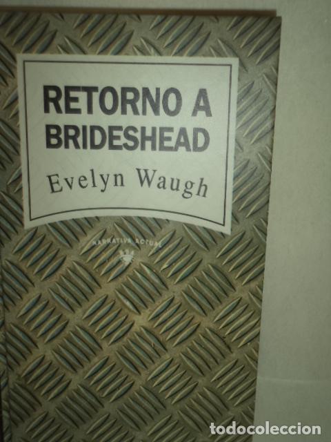 Libros: RETORNO A BRIDESHEAD - EVELYN WAUGH - Foto 1