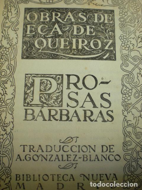 Libros: PROSAS BARBARAS - ECA DE QUEIROZ - Foto 1