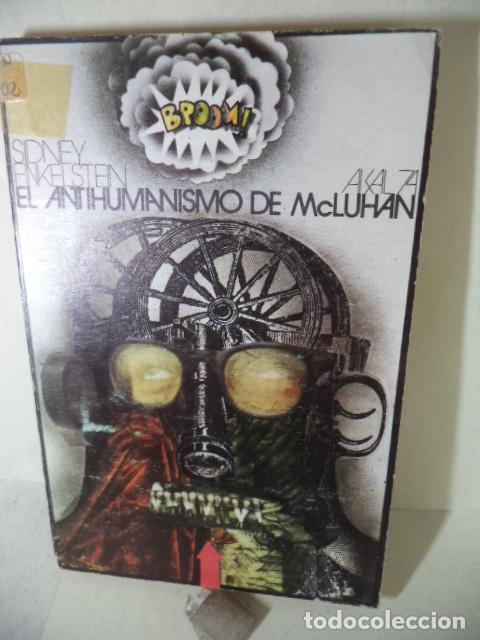 Libros: EL ANTIHUMANISMO DE MCLUHAN - SIDNEY FINKELSTEIN - Foto 1