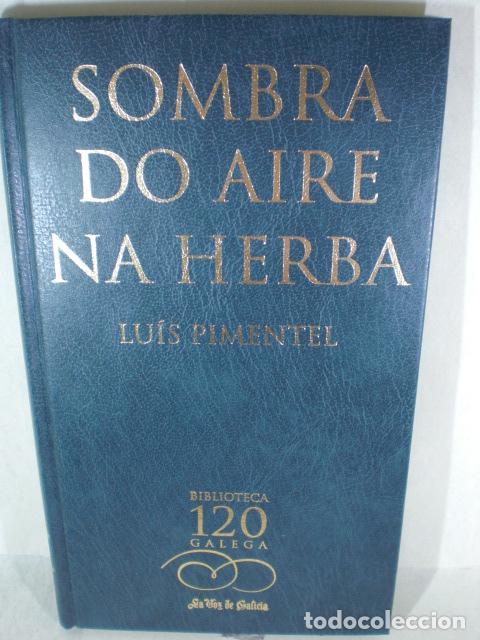 Libros: SOMBRA DO AIRE NA HERBA - LUIS PIMENTEL - Foto 1