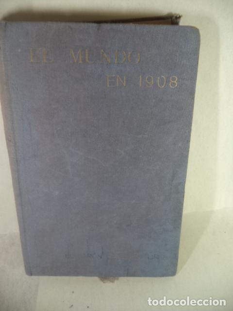EL MUNDO EN 1908 - BARON DE SACRO-LIRIO