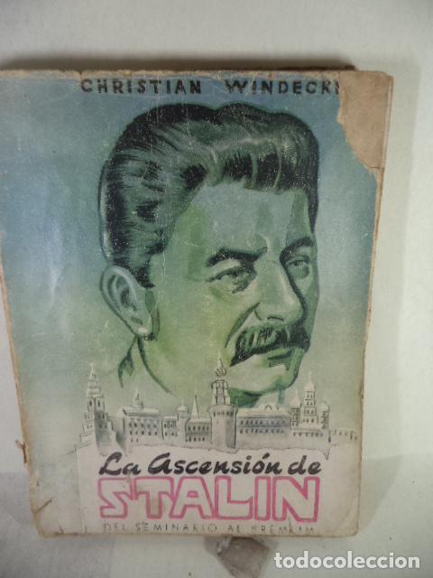 Libros: LA ASCENSION DE STALIN - CHRISTIAN WINDECKE - Foto 1