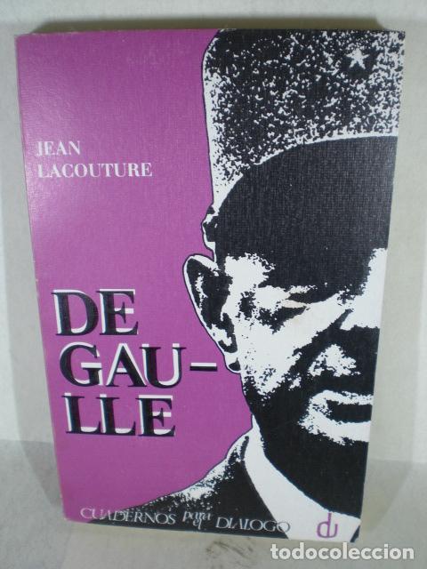 Libros: DEGAULLE - JEAN LACOUTURE - Foto 1
