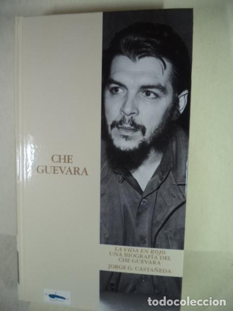 Libros: CHE GUEVARA - JORGE G CASTA&Ntilde;EDA - Foto 1