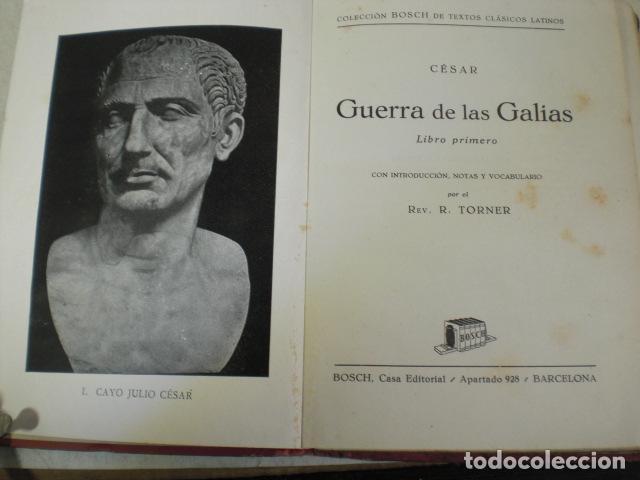 Libros: GUERRA EN LAS GALIAS LIBRO PRIMERO - JULIO CESAR - Foto 1