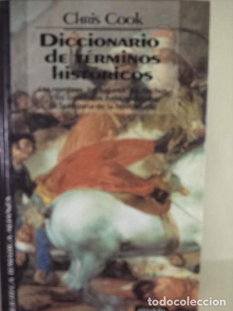 Libros: DICCIONARIO DE TERMINOS HISTORICOS - CHRIS COOK - Foto 1