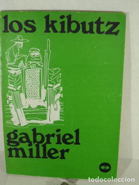 Libros: LOS KIBUTZ - GABRIEL MILLER - Foto 1