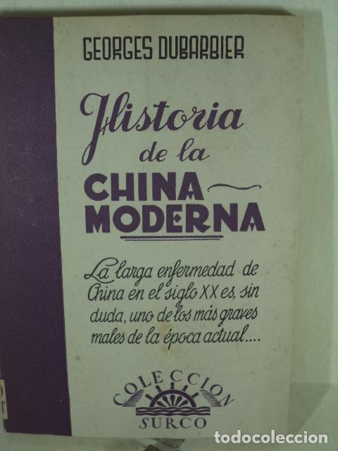 B&uuml;cher: HISTORIA DE LA CHINA MODERNA - GEORGES DUBARBIER