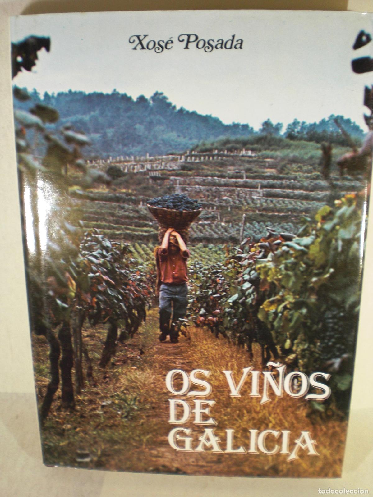 Libros: OS VI&Ntilde;OS DE GALICIA - XOSE POSADA - Foto 1