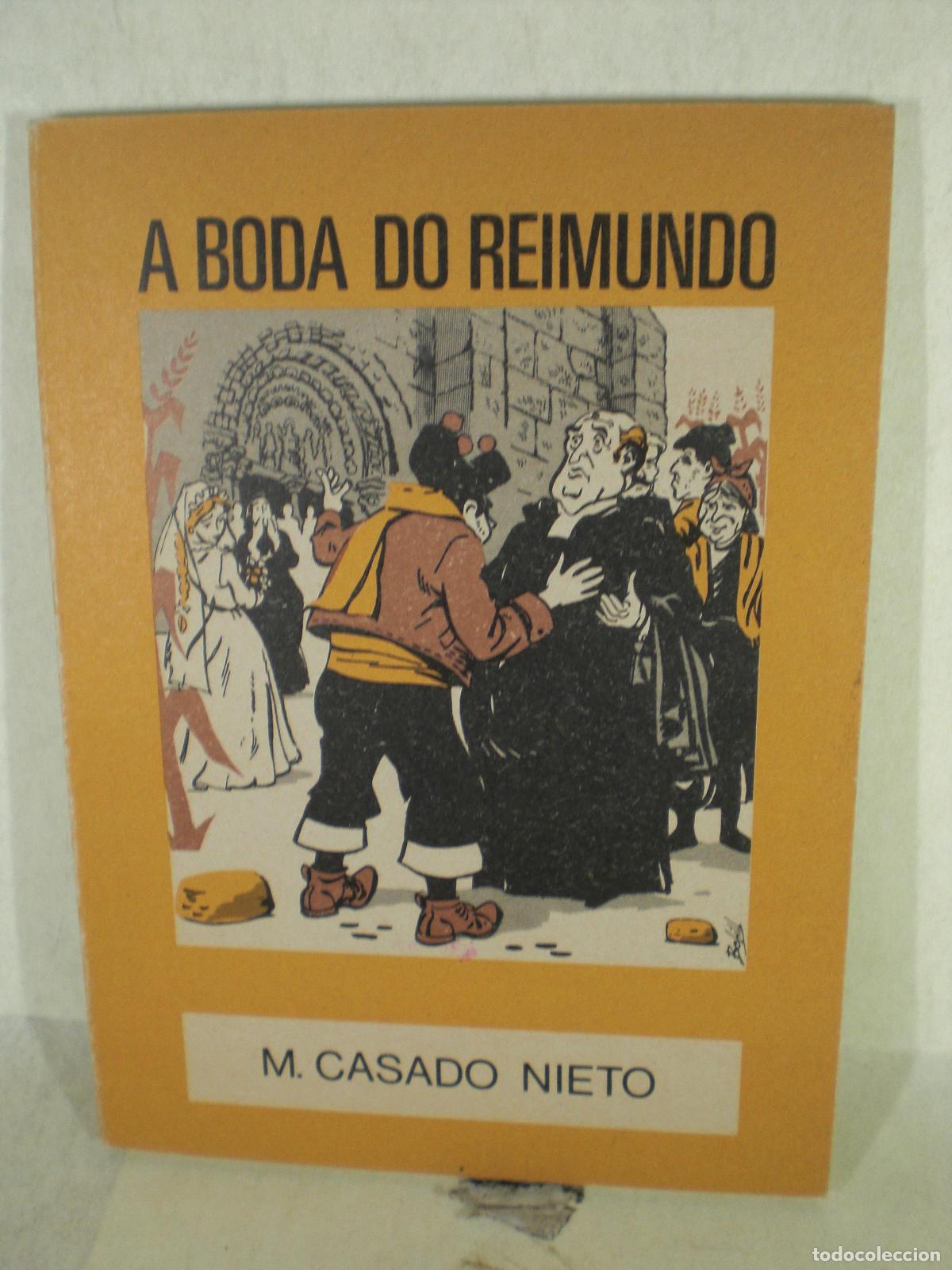 Libros: A BODADO REIMUNDO - MANUEL CASADO NIETO - Foto 1