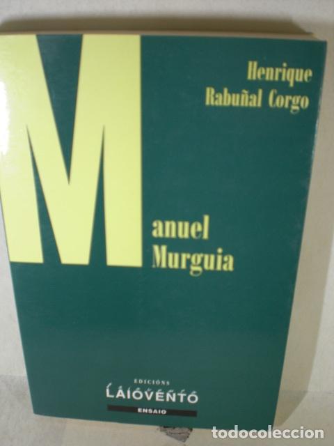 Libros: MANUEL MURGUIA - HENRIQUE RABU&Ntilde;AL - Foto 1