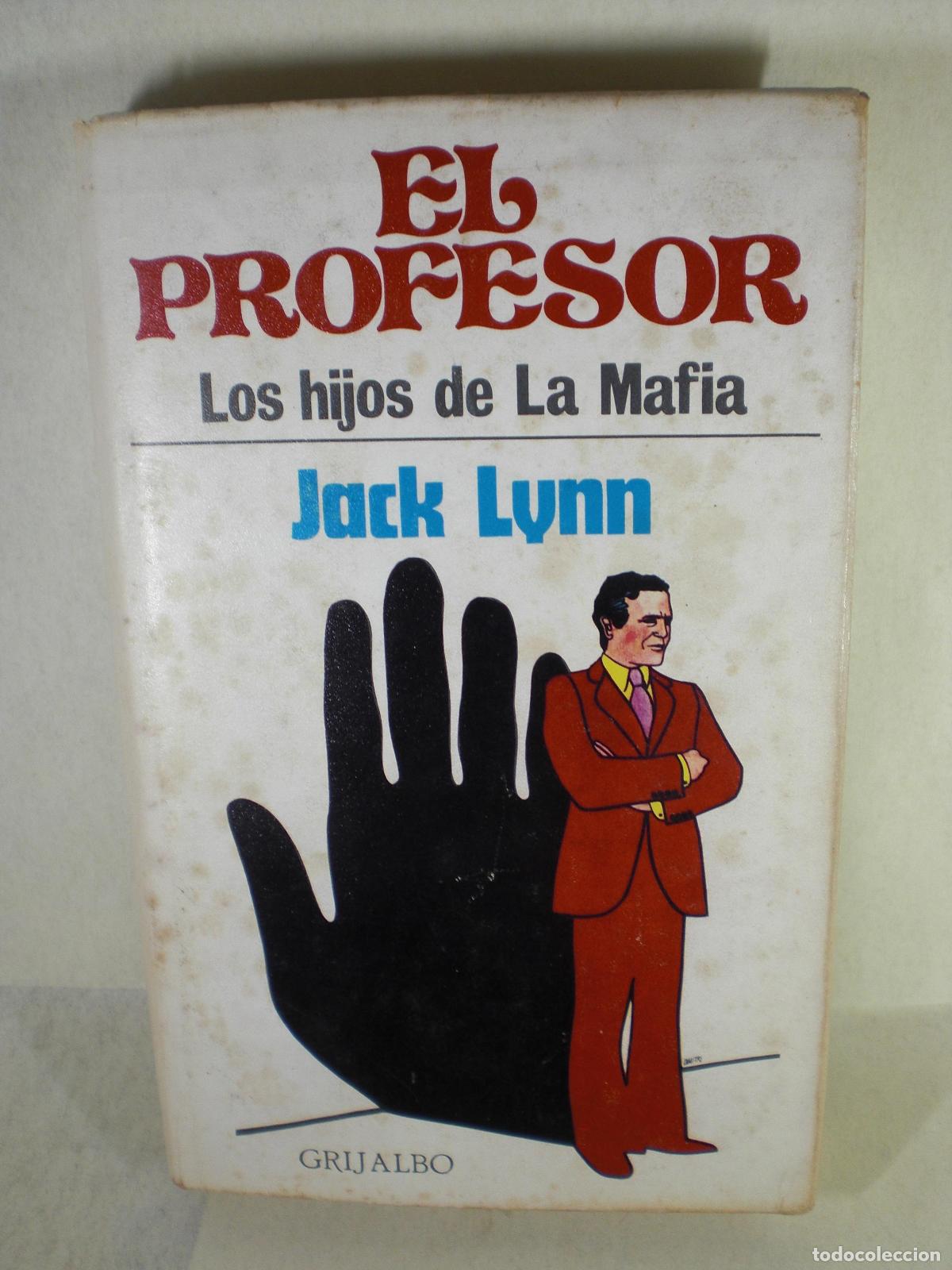 Libros: EL PROFESOR LOS HIJOS DE LA MAFIA - JACK LYNN - Foto 1