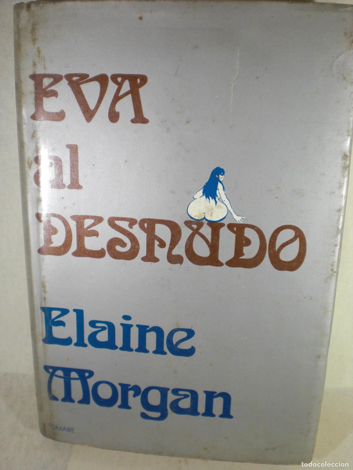 Libros: EVA AL DESNUDO - ELAINE MORGAN - Foto 1